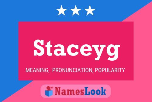 Staceyg Name Poster