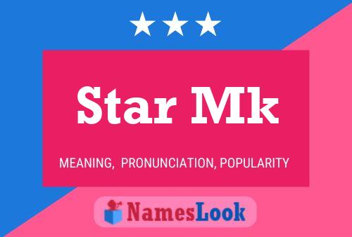 Star Mk Name Poster