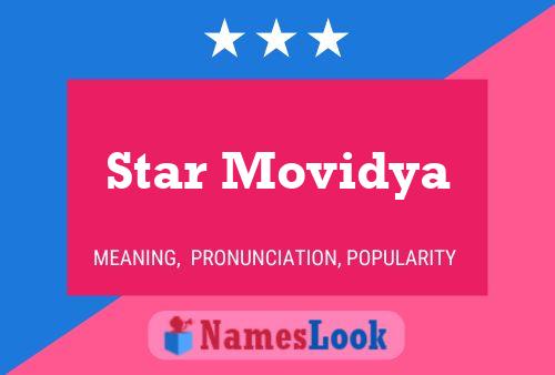 Star Movidya Name Poster