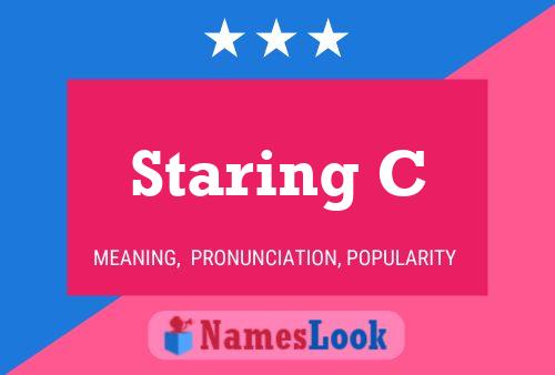 Staring C Name Poster