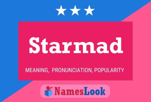 Starmad Name Poster