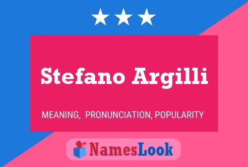 Stefano Argilli Name Poster