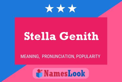 Stella Genith Name Poster