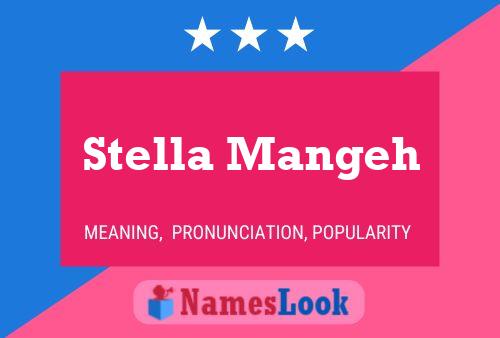 Stella Mangeh Name Poster