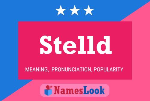 Stelld Name Poster