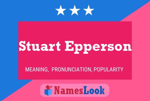 Stuart Epperson Name Poster