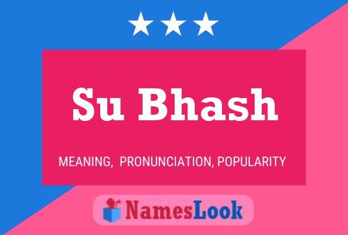 Su Bhash Name Poster