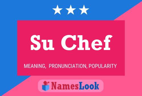 Su Chef Name Poster