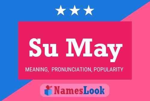 Su May Name Poster