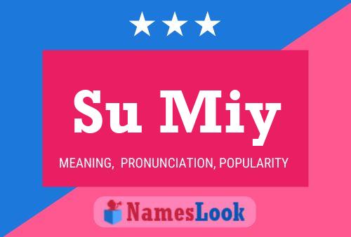 Su Miy Name Poster