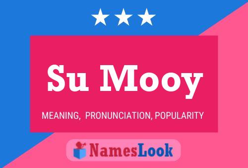 Su Mooy Name Poster