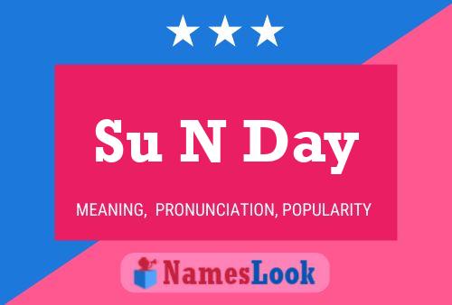 Su N Day Name Poster