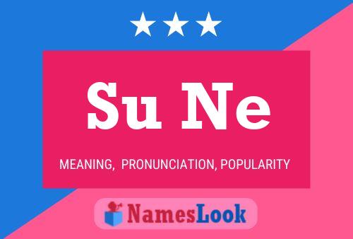 Su Ne Name Poster