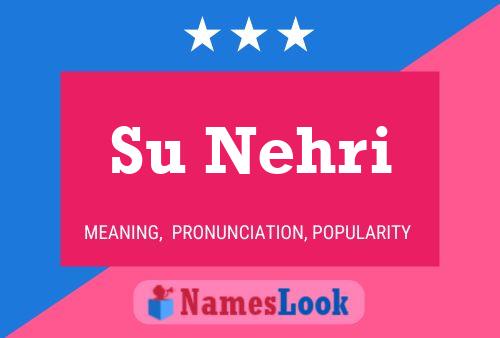 Su Nehri Name Poster