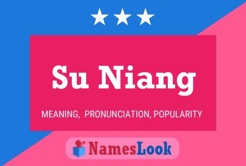 Su Niang Name Poster