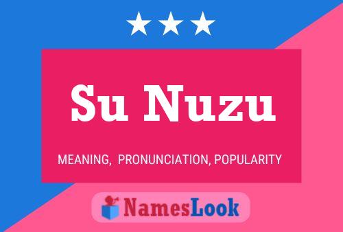 Su Nuzu Name Poster