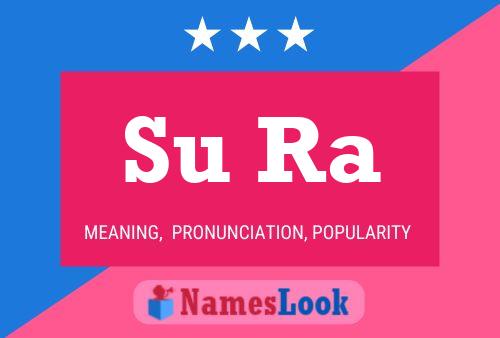 Su Ra Name Poster