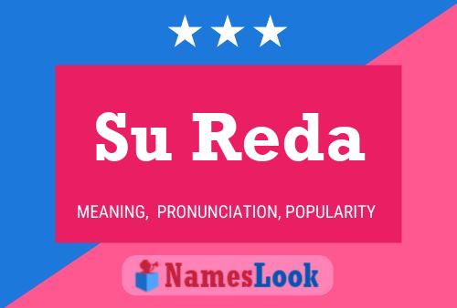 Su Reda Name Poster