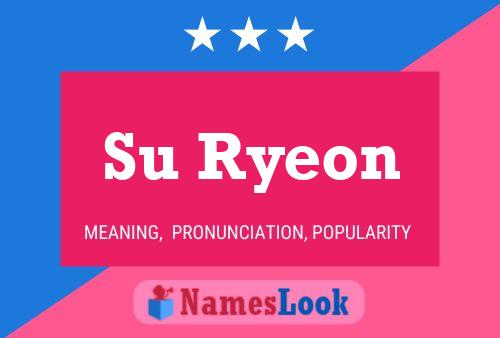 Su Ryeon Name Poster