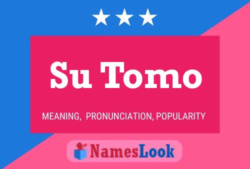 Su Tomo Name Poster