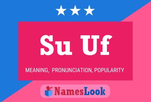 Su Uf Name Poster