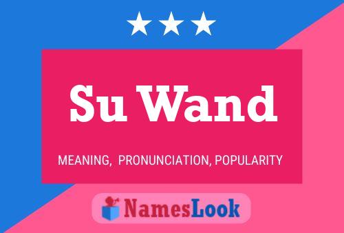 Su Wand Name Poster