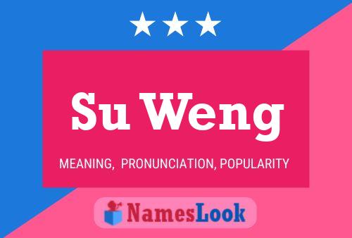 Su Weng Name Poster