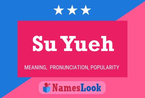 Su Yueh Name Poster