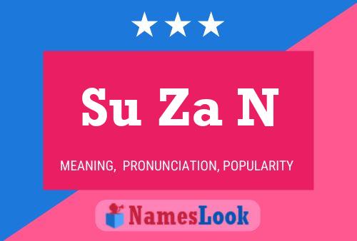 Su Za N Name Poster