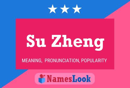 Su Zheng Name Poster