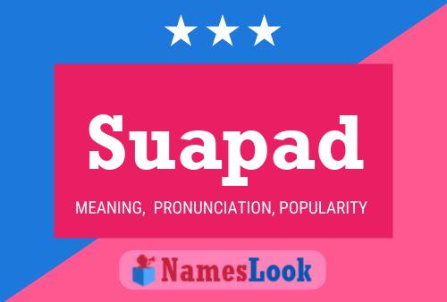 Suapad Name Poster