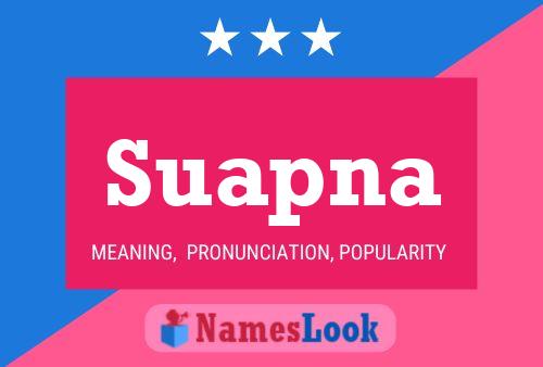 Suapna Name Poster