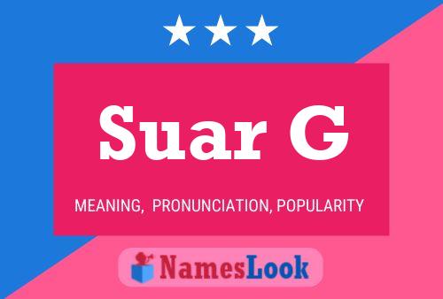 Suar G Name Poster