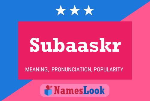 Subaaskr Name Poster