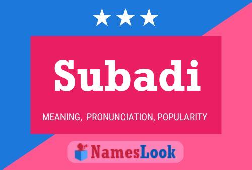 Subadi Name Poster