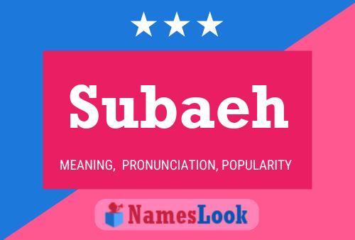 Subaeh Name Poster