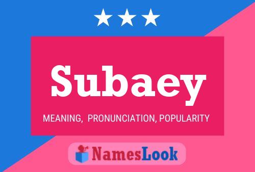 Subaey Name Poster