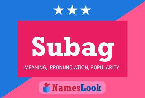 Subag Name Poster