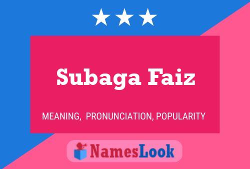 Subaga Faiz Name Poster