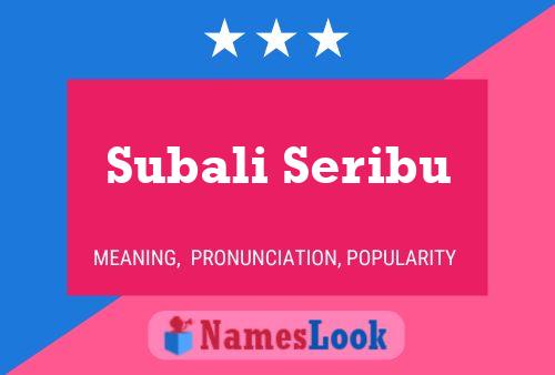 Subali Seribu Name Poster