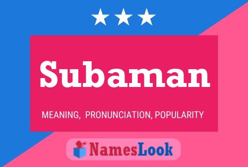 Subaman Name Poster