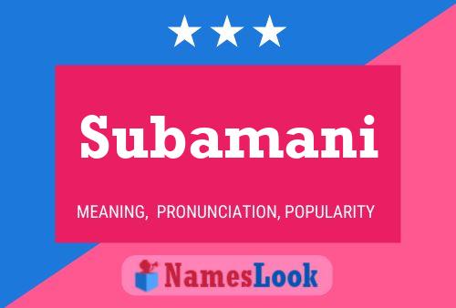 Subamani Name Poster