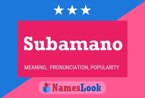 Subamano Name Poster