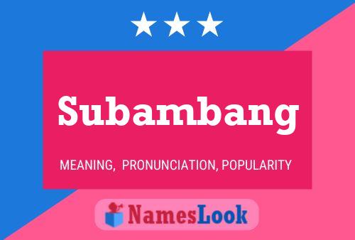 Subambang Name Poster