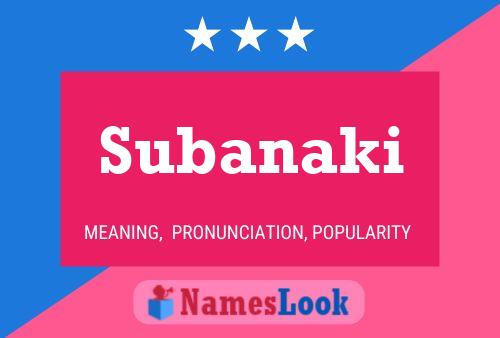 Subanaki Name Poster