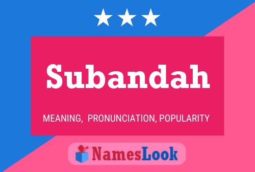 Subandah Name Poster