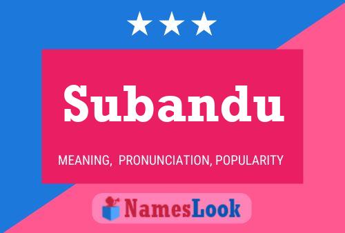 Subandu Name Poster