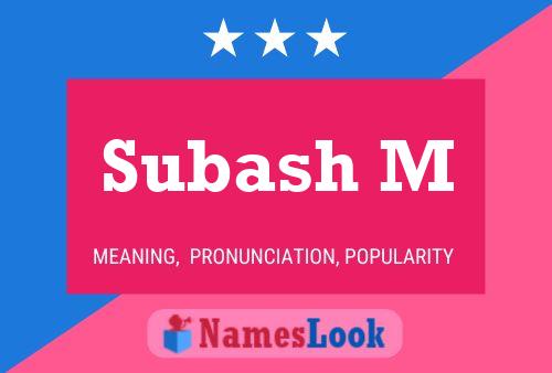 Subash M Name Poster