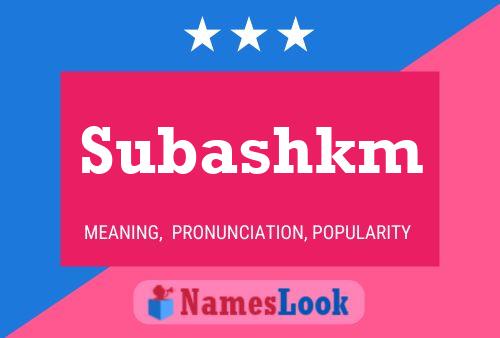 Subashkm Name Poster