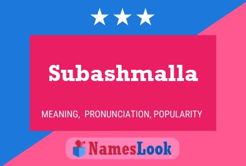 Subashmalla Name Poster